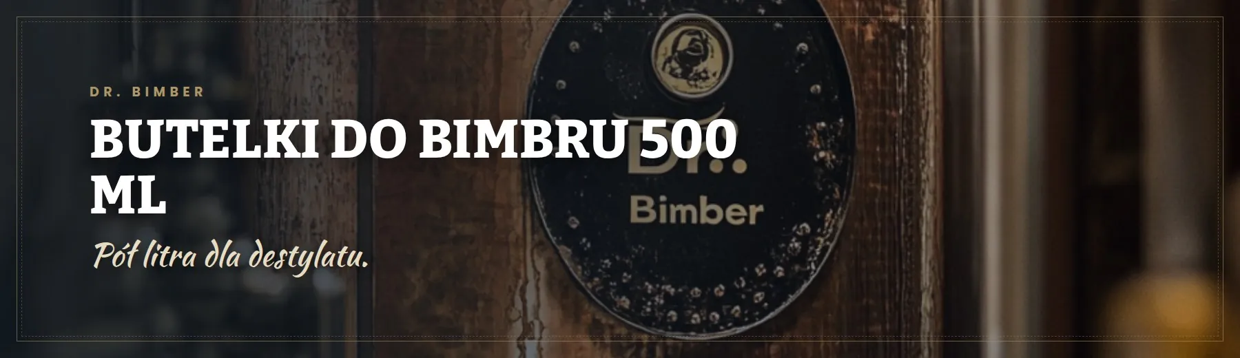 Butelki do bimbru 500 ml – Dr. Bimber