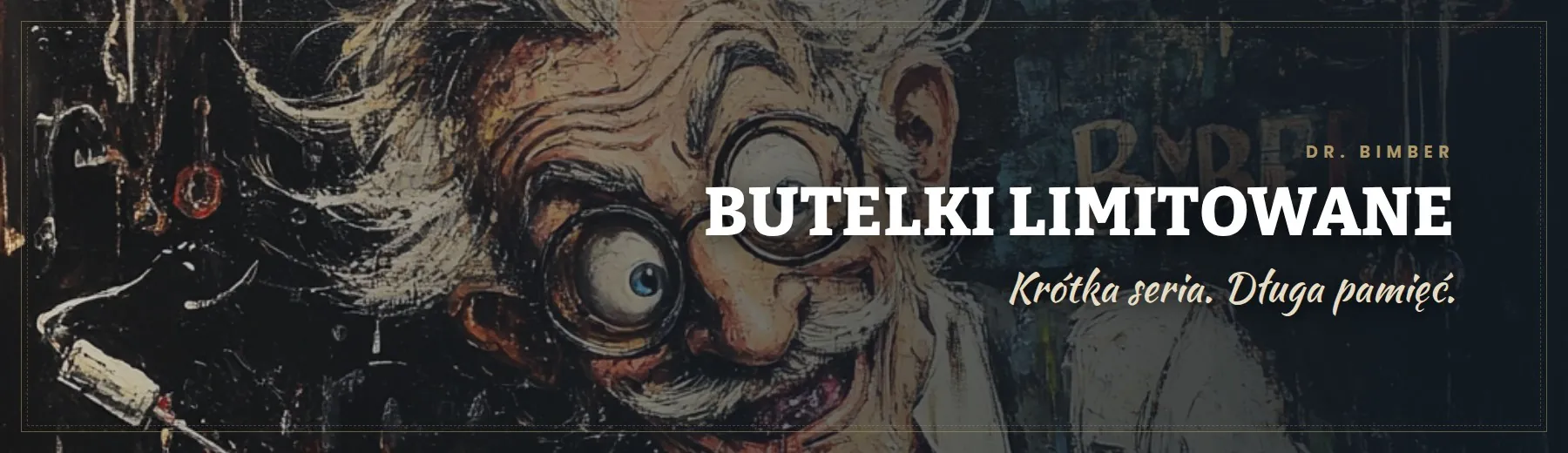 Butelki limitowane – Dr. Bimber