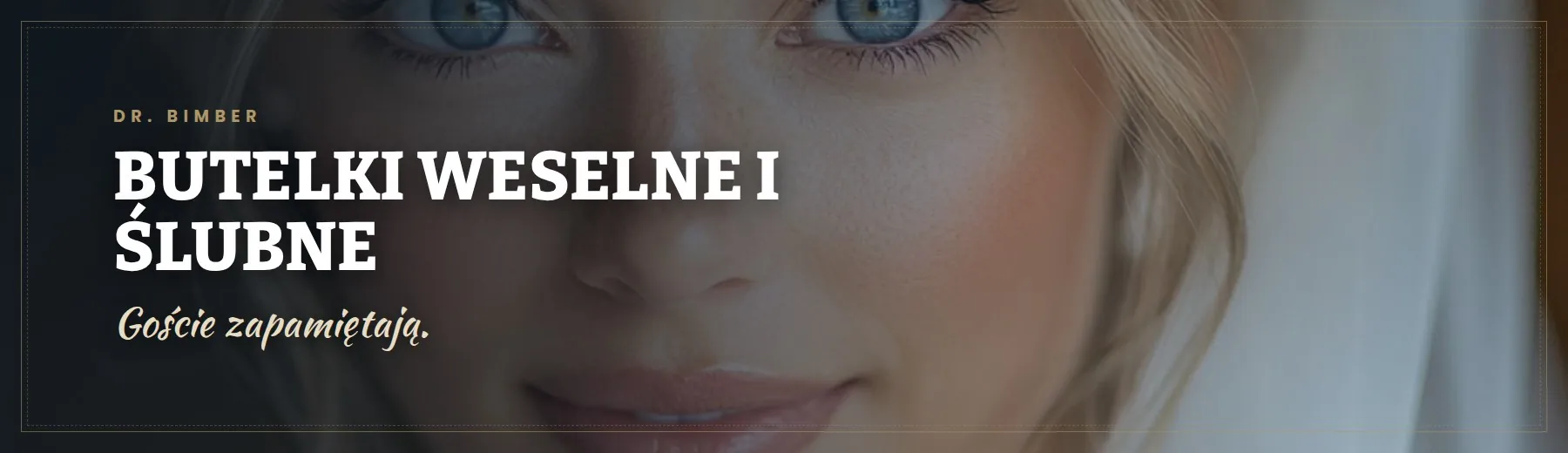 Butelki weselne i ślubne – Dr. Bimber